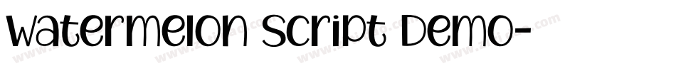 Watermelon Script Demo字体转换